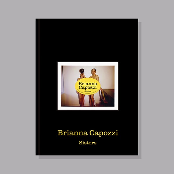 Image of Brianna Capozzi - Sisters - Last Copy