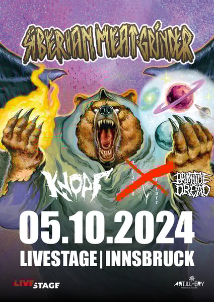 Image of SIBERIAN MEATGRINDER // supported by KNOPF // PRIMITIVE DREAD - 05.10.2024