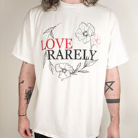 "love rarely" white logo tee