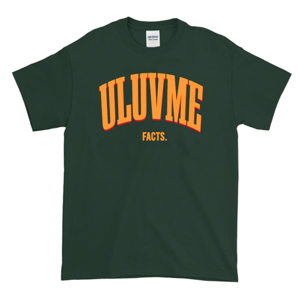 Image of UluvMe Facts (Forest Green T-Shirt)