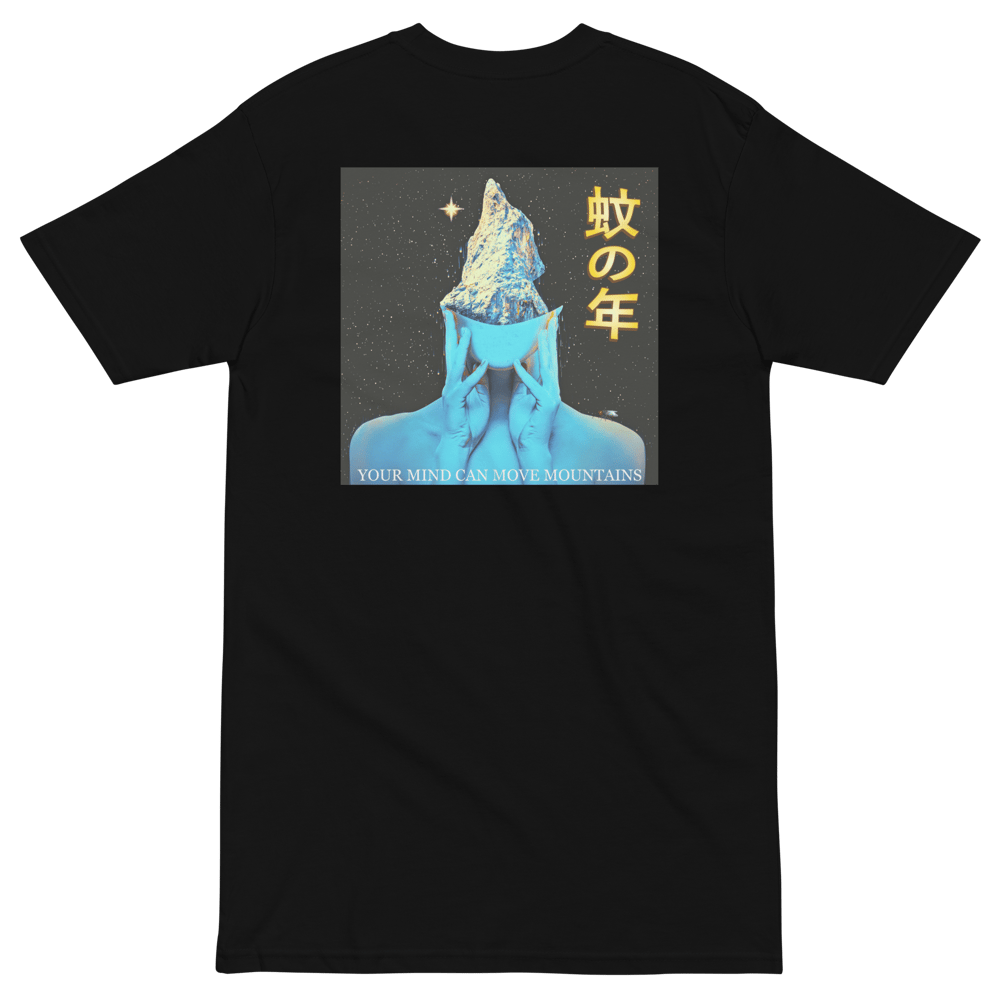 Your Mind Can Move Mountains Tee