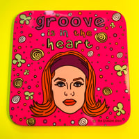 ‘Groove is in the Heart’ Drinks Coaster