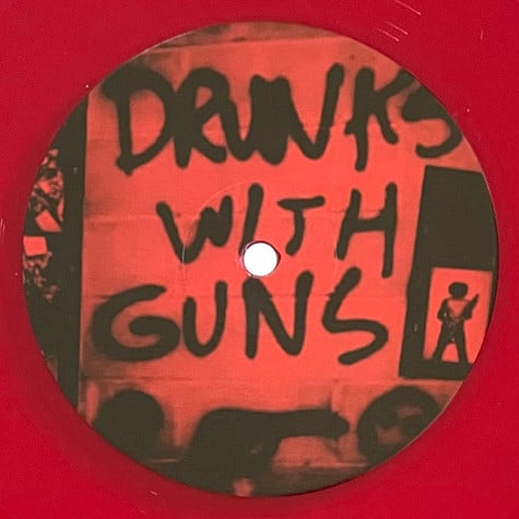 DRUNKS WITH GUNS 'Fucked Up On Beer & Drugs' LP (red vinyl)