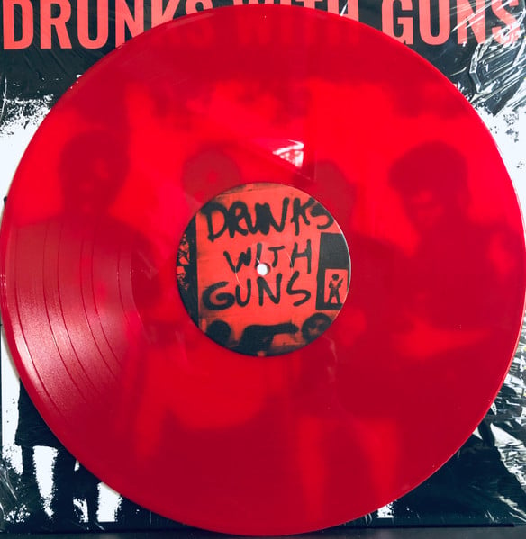 DRUNKS WITH GUNS 'Fucked Up On Beer & Drugs' LP (red vinyl)