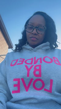 Bonded by Love Hoodie