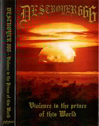 Image 1 of Deströyer 666-Violence is the Prince of this World MC