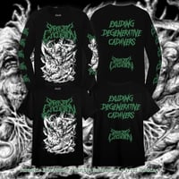 Image 1 of Exuding Degenerative Cadavers Shirt