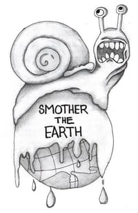 Smother the Earth: A Snailmate Fanart Zine