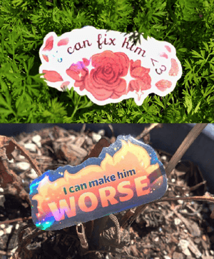 Fix Him/Make Him Worse stickers