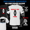 RIGHT ON TIME [Tshirt Black or White]