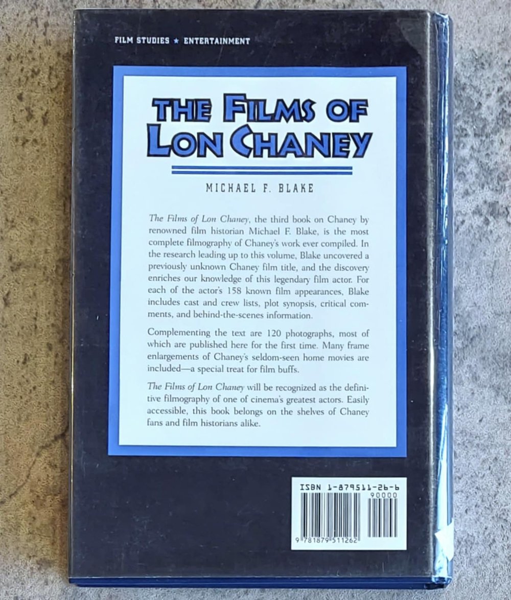 The Films of Lon Chaney, by Michael F. Blake - SIGNED