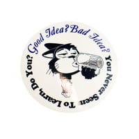 Bad Idea (sticker)