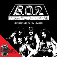 B.O.2 - Condenados al Olvido CD