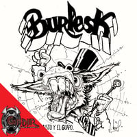 BURLESK - El Bueno El Malo El Listo y EL Guapo CD