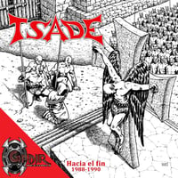 TSADE - Hacia el Fin 1988-1990 CD