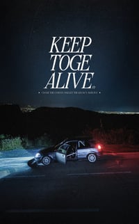Affiche Keep Toge Alive