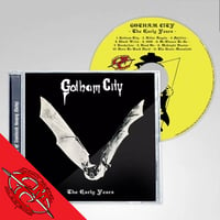 GOTHAM CITY - The Early Years CD