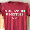 ANY TEE U DONT SEE