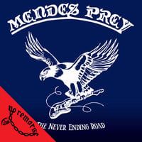 MENDES PREY - The Never Ending Road CD