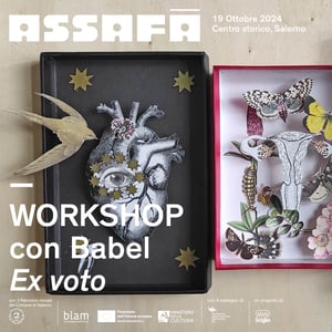 "Ex voto" Workshop con Babel