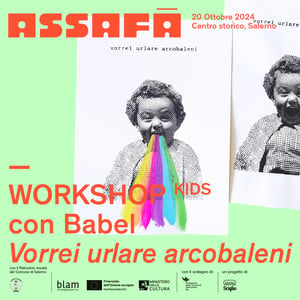 "Vorrei urlare arcobaleni" Workshop  Kids con Babel