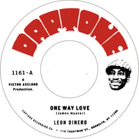 Image 1 of Leon Dinero - One Way Love b/w Version