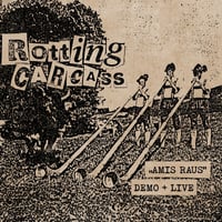 Rotting Carcass - "Amis raus Demo + Live" LP (Import)