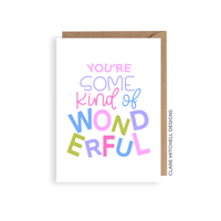 Image 1 of You're Some Kind Of Wonderful Card