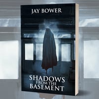 Shadows from the Basement