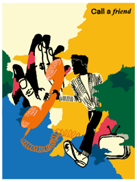 Call a Friend - 2 Print 12" x 16"