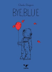 Bye, Blue