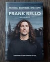 Fathers, Brothers, and Sons: Surviving Anguish, Abandonment, and Anthrax, by Frank Bello - SIGNED