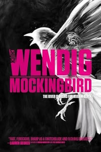 Mockingbird by Chuck Wendig -- Signed Paperback