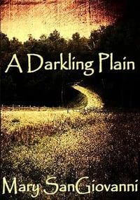 A Darkling Plain by Mary SanGiovanni -- Signed Paperback