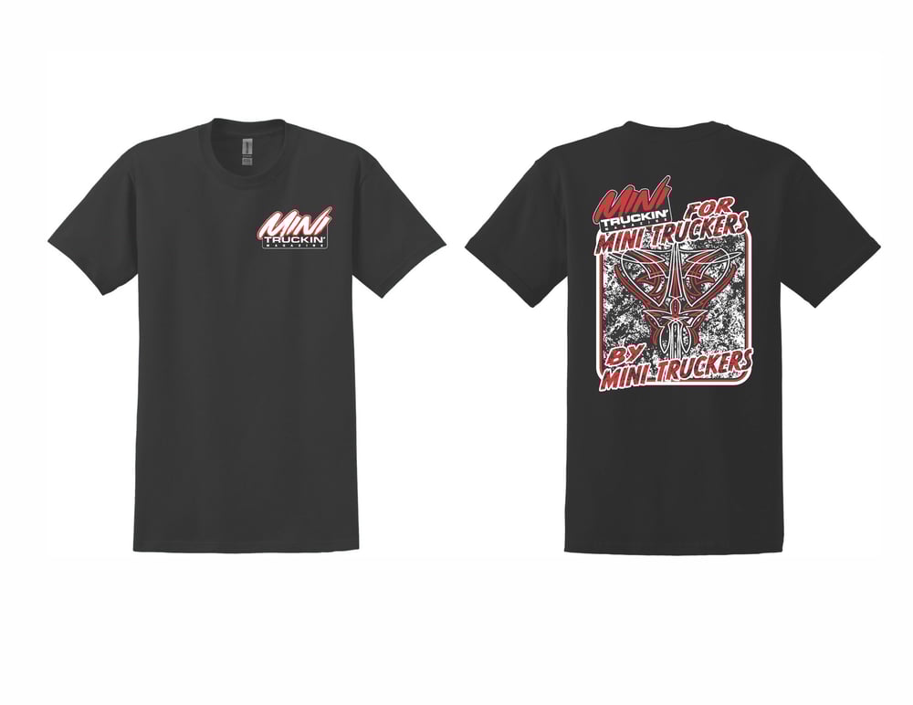 By Minitruckers For Minitruckers T-Shirt