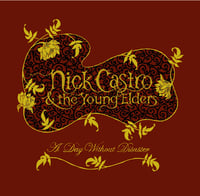 Nick Castro & The Young Elders - A Day Without Disaster 10"