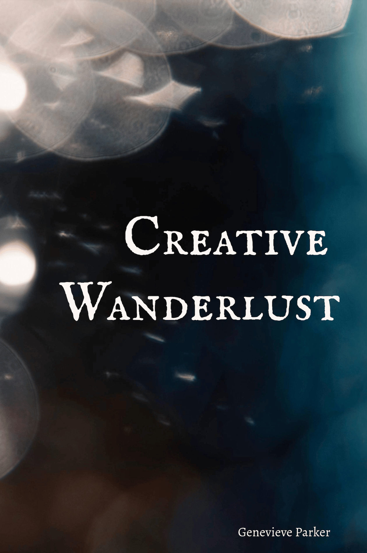 Creative Wanderlust Chapbook