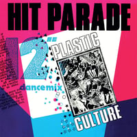 HIT PARADE - Plastic Culture 12" [Pre-Order. Out 11.8.24]