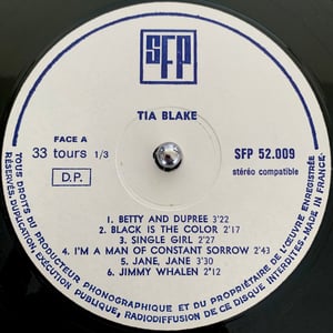 Tia Blake And Her Folk-Group – Folksongs & Ballads (SFP – SFP 52 009 - France - 1971)