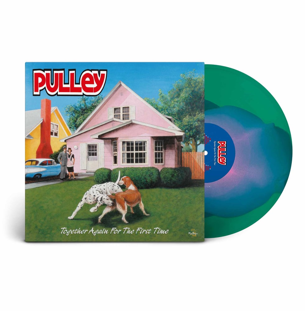 Image of PULLEY "together again for the first time" LP (Canadian press)