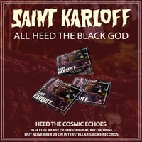 Image 2 of SAINT KARLOFF "ALL HEED THE BLACK GOD" #ISR CD EDITION