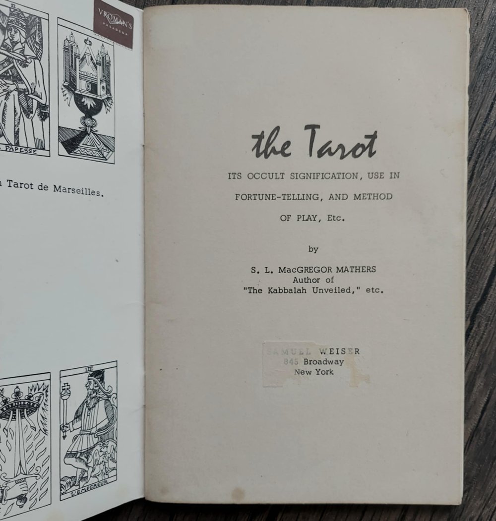 The Tarot: Its Occult Signification, Use in Fortune-Telling, and Method of Play, etc.. by S. L. MacG