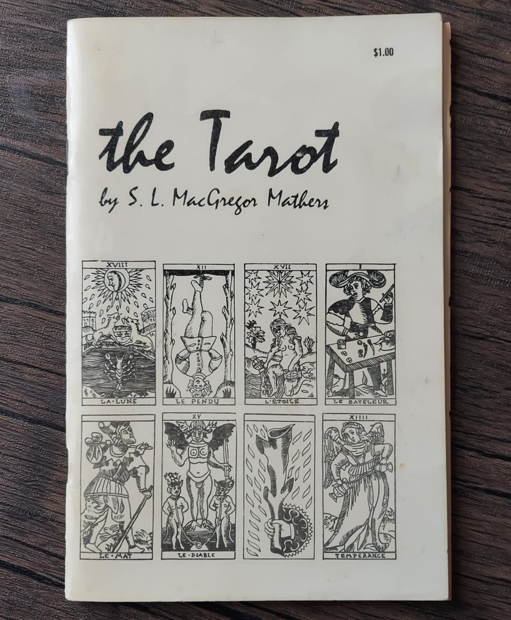 The Tarot: Its Occult Signification, Use in Fortune-Telling, and Method of Play, etc.. by S. L. MacG