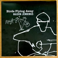 Image 1 of Signed Birds Flying Away Vinyl