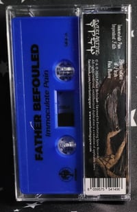 Image 4 of Father Befouled - Immaculate Pain - CD, MC