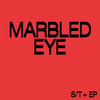 Marbled Eye -S/T + EP LP