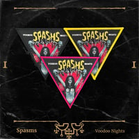 Spasms - Voodoo Nights