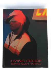 Image 1 of David Alan Harvey - Living Proof *Signed*