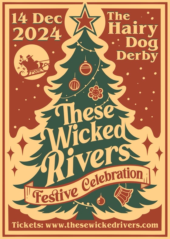 Image of These Wicked Rivers Festive Celebration - Derby 14th December