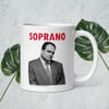 The Soprano Mug